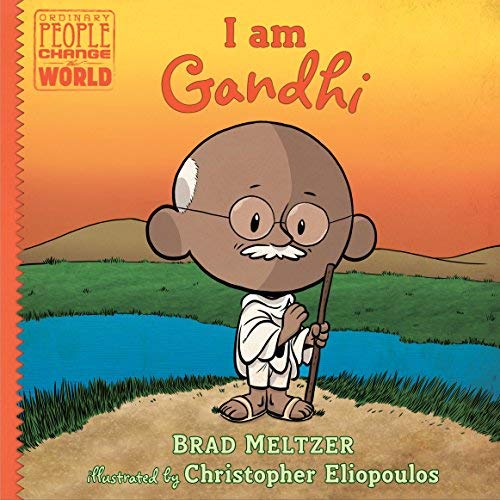 I am Gandhi (Ordinary People Change the World) Books