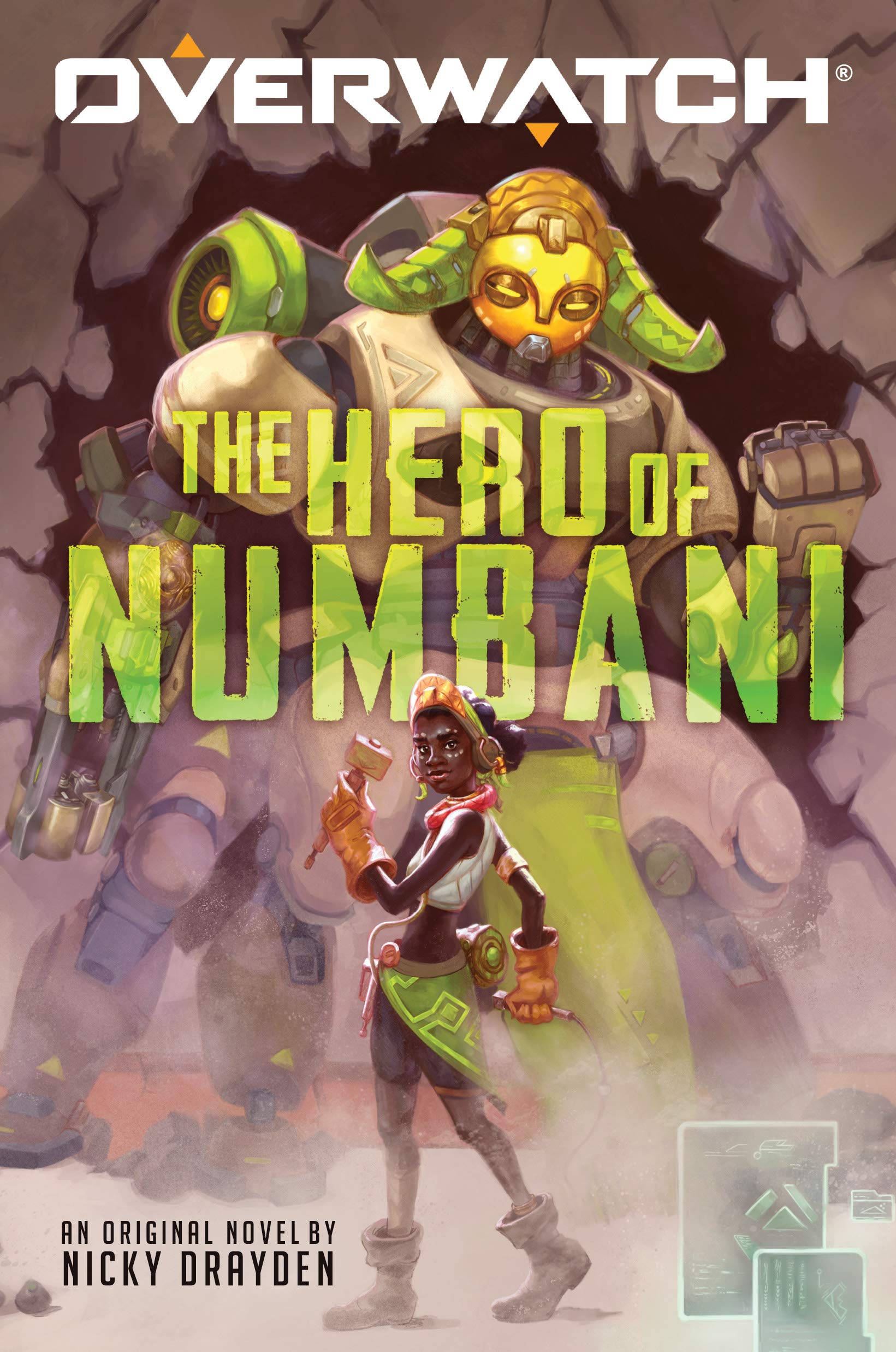 The Hero of Numbani (Overwatch, 1, Band 1) Novels & Short Stories
