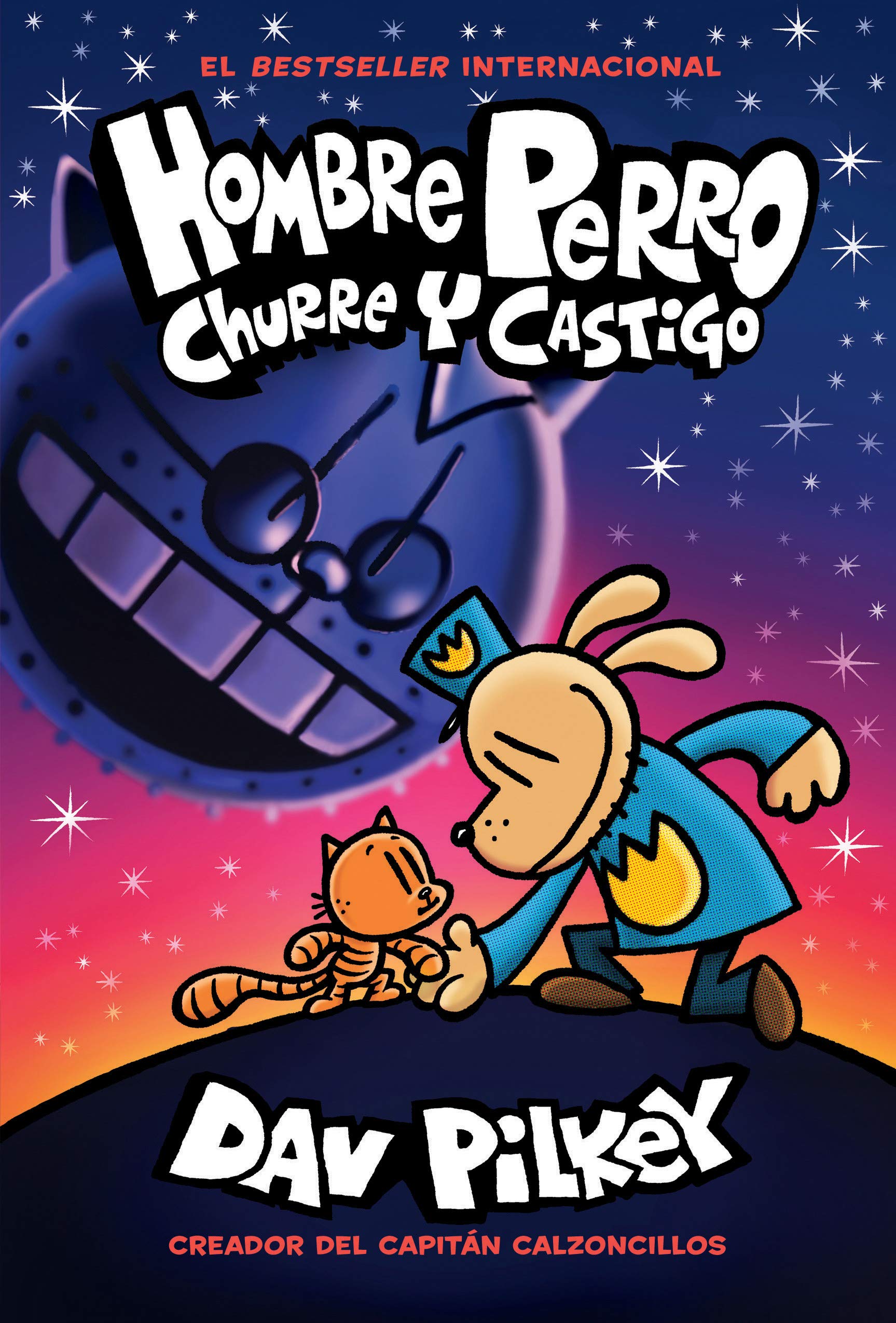 Hombre Perro: Churre y castigo (Dog Man: Grime and Punishment) book