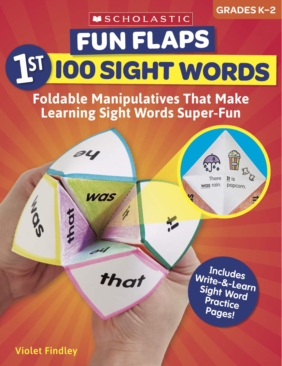 Fun Flaps: 1st 100 Sight Words: Reproducible Manipulatives That Make Learning Sight Words Super-Fun Study Guides