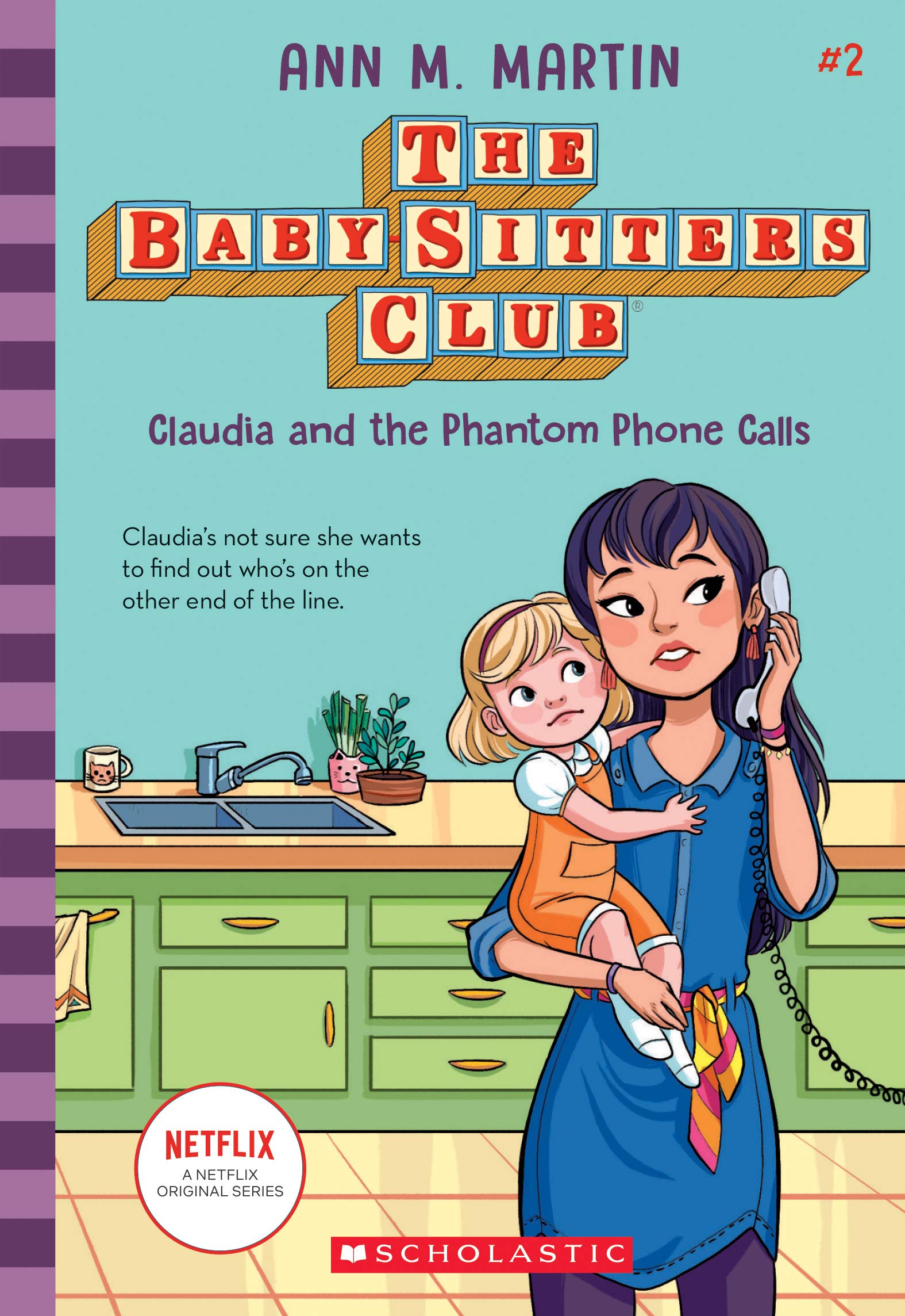 Claudia and the Phantom Phone Calls (the Baby-Sitters Club #2) Non-fiction