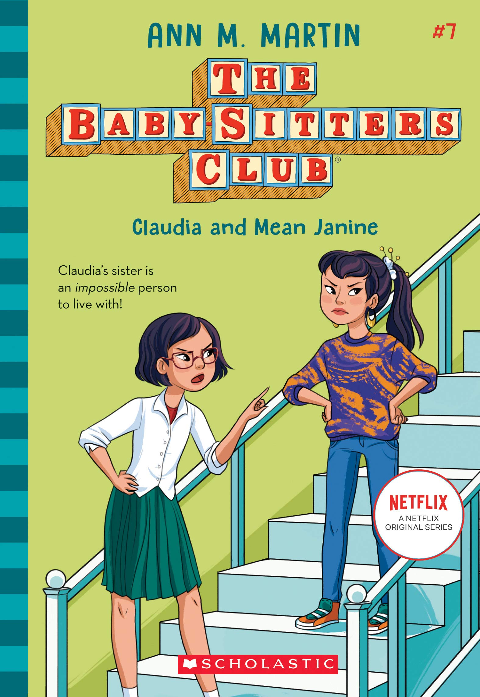 Claudia and Mean Janine (the Baby-Sitters Club #7) Non-fiction