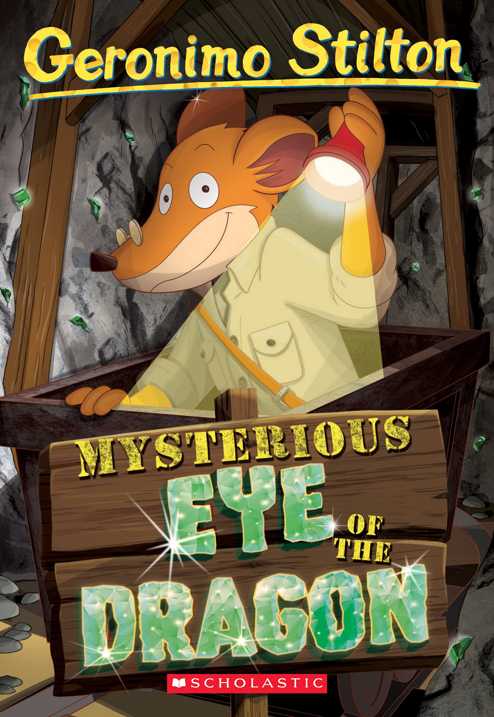 Stilton, G: Mysterious Eye of the Dragon (Geronimo Stilton # Novels & Short Stories
