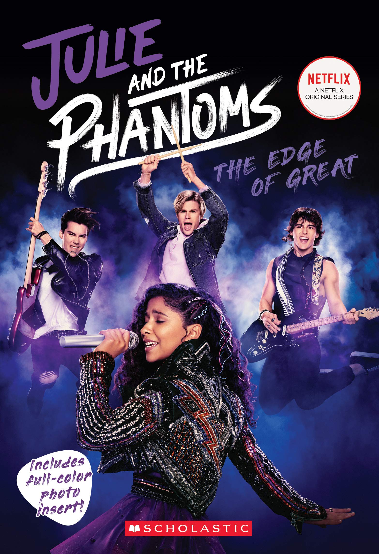 The Edge of Great: Julie and the Phantoms Season One Novelization Non-fiction