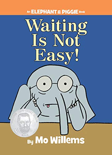 Product Image: Elephant & Piggie: Waiting Is Not Easy!