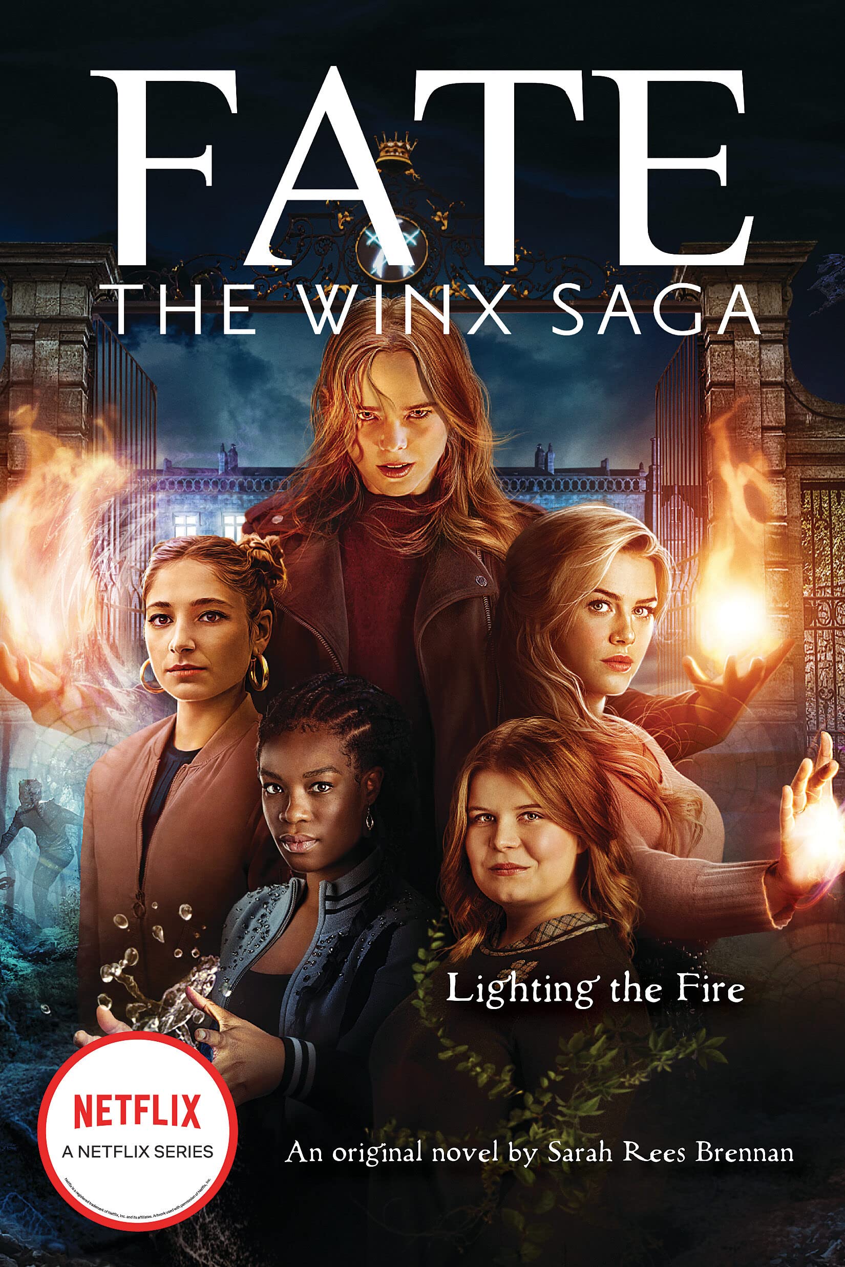 Lighting the Fire (Fate: The Winx Saga, Band 2) Education