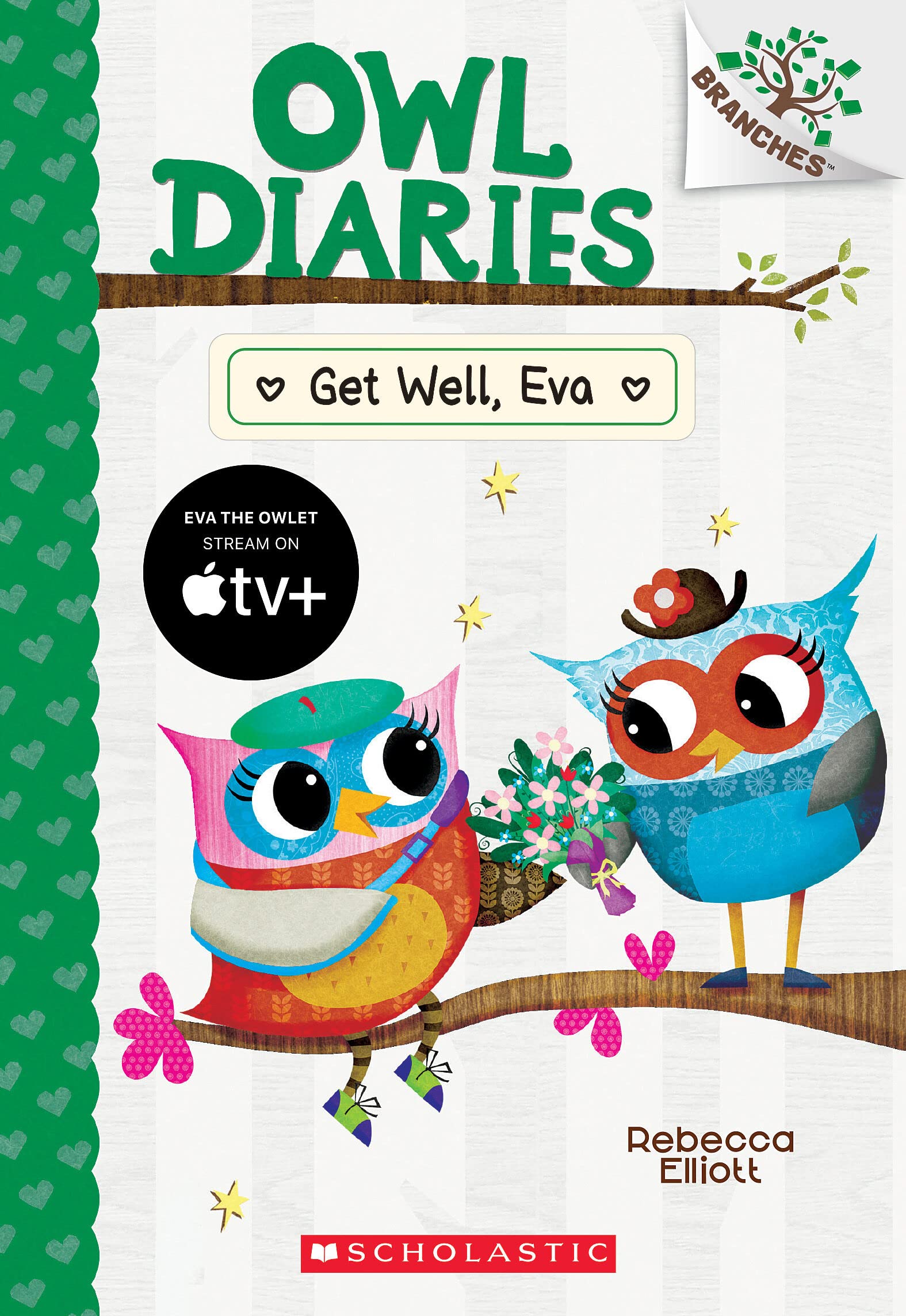 Get Well, Eva: A Branches Book (Owl Diaries; Scholastic Branches, 16, Band 16) Manga