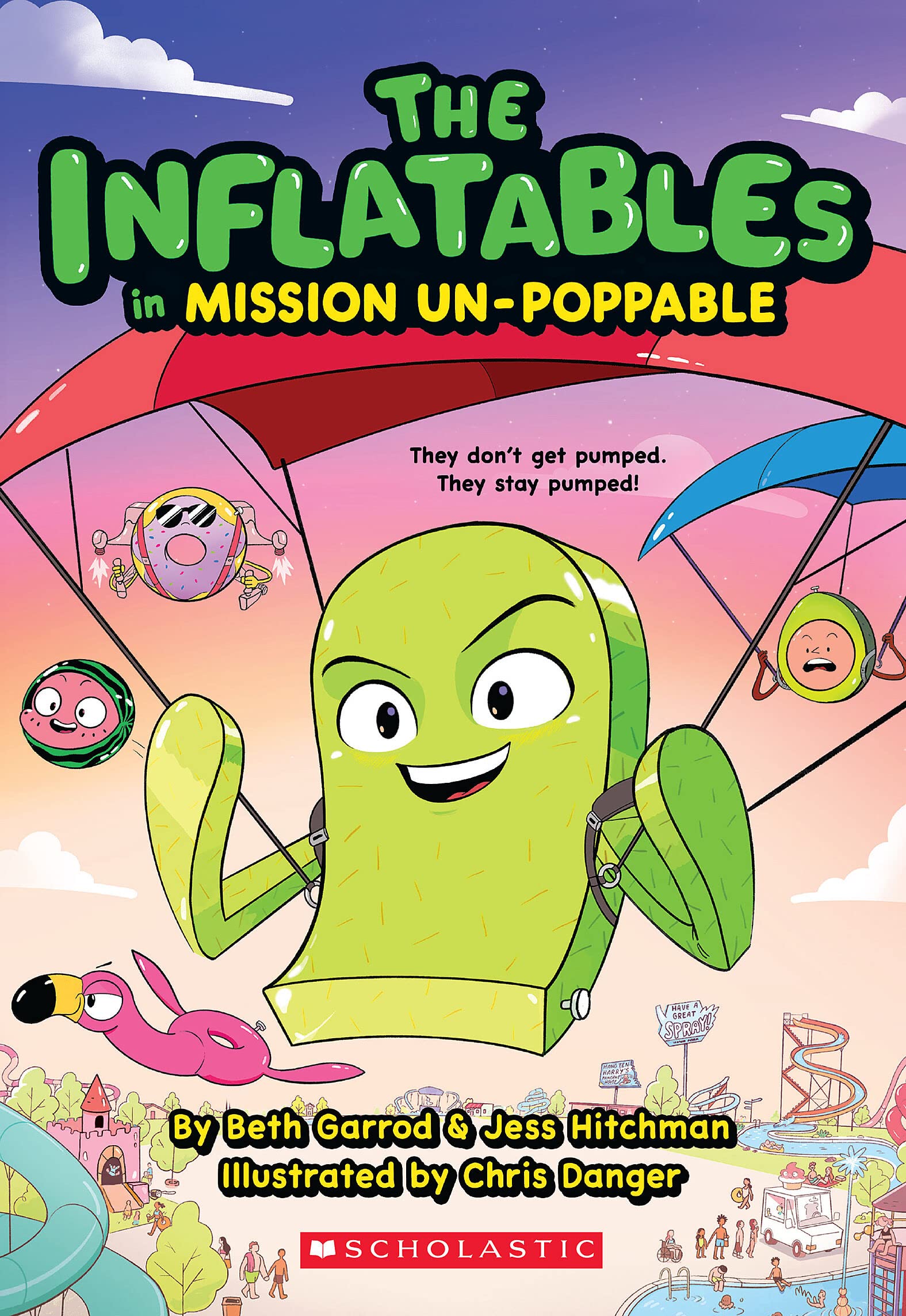 The Inflatables in Mission Un-Poppable (The Inflatables, 2) Leisure & Fun