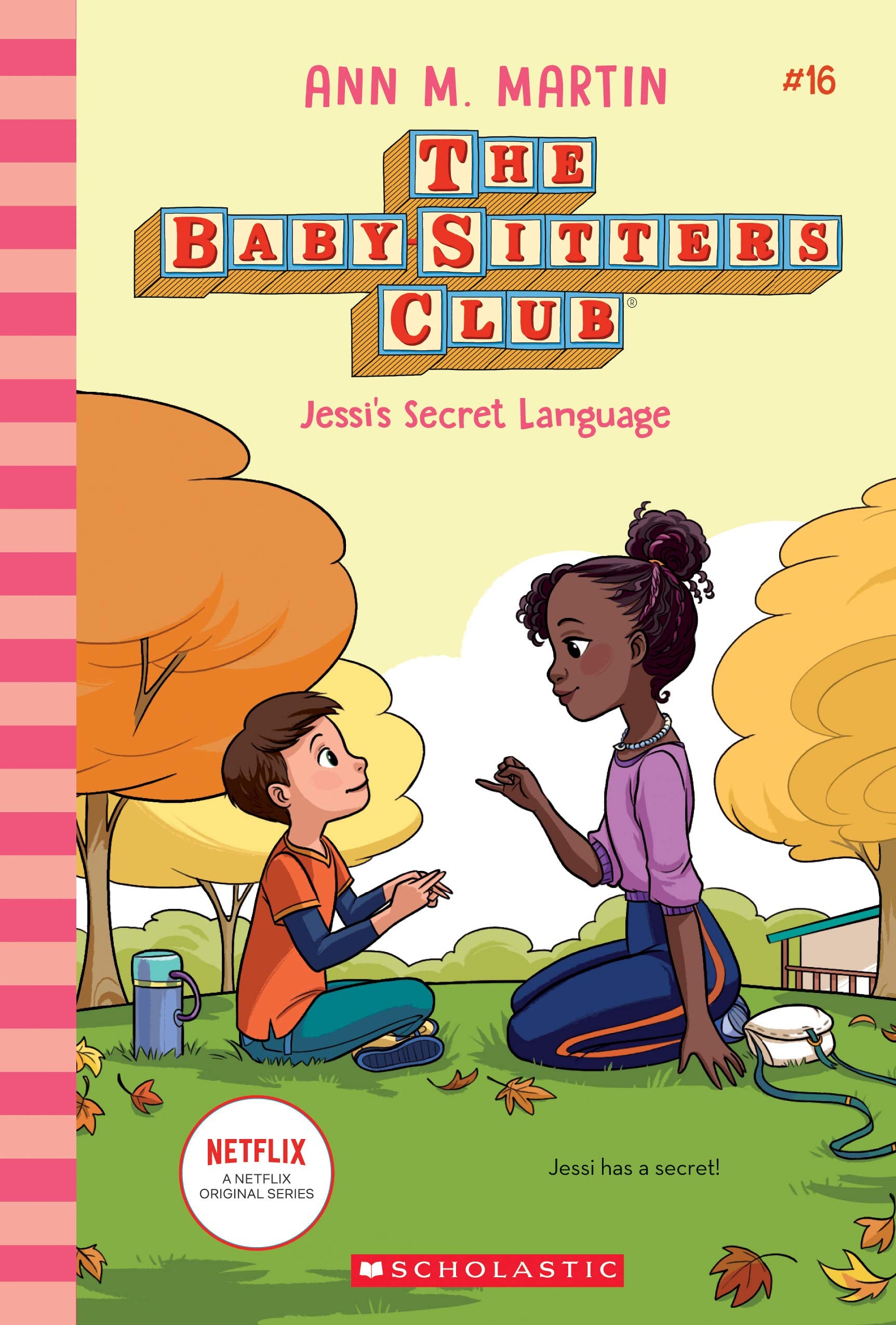 Jessi's Secret Language (the Baby-Sitters Club #16) Non-fiction