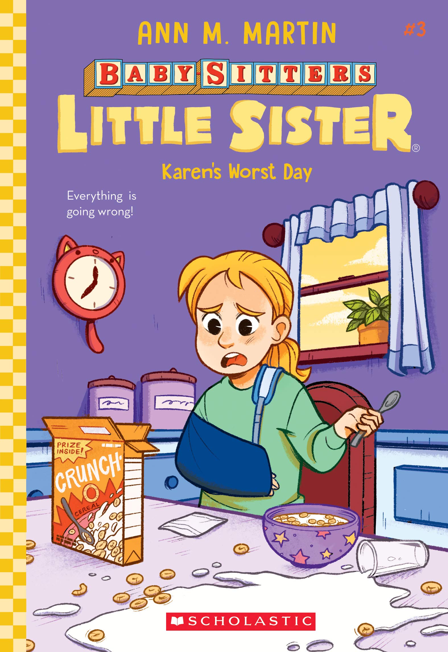 Karen's Worst Day: Volume 3 (Baby-Sitters Little Sister, 3) Non-fiction