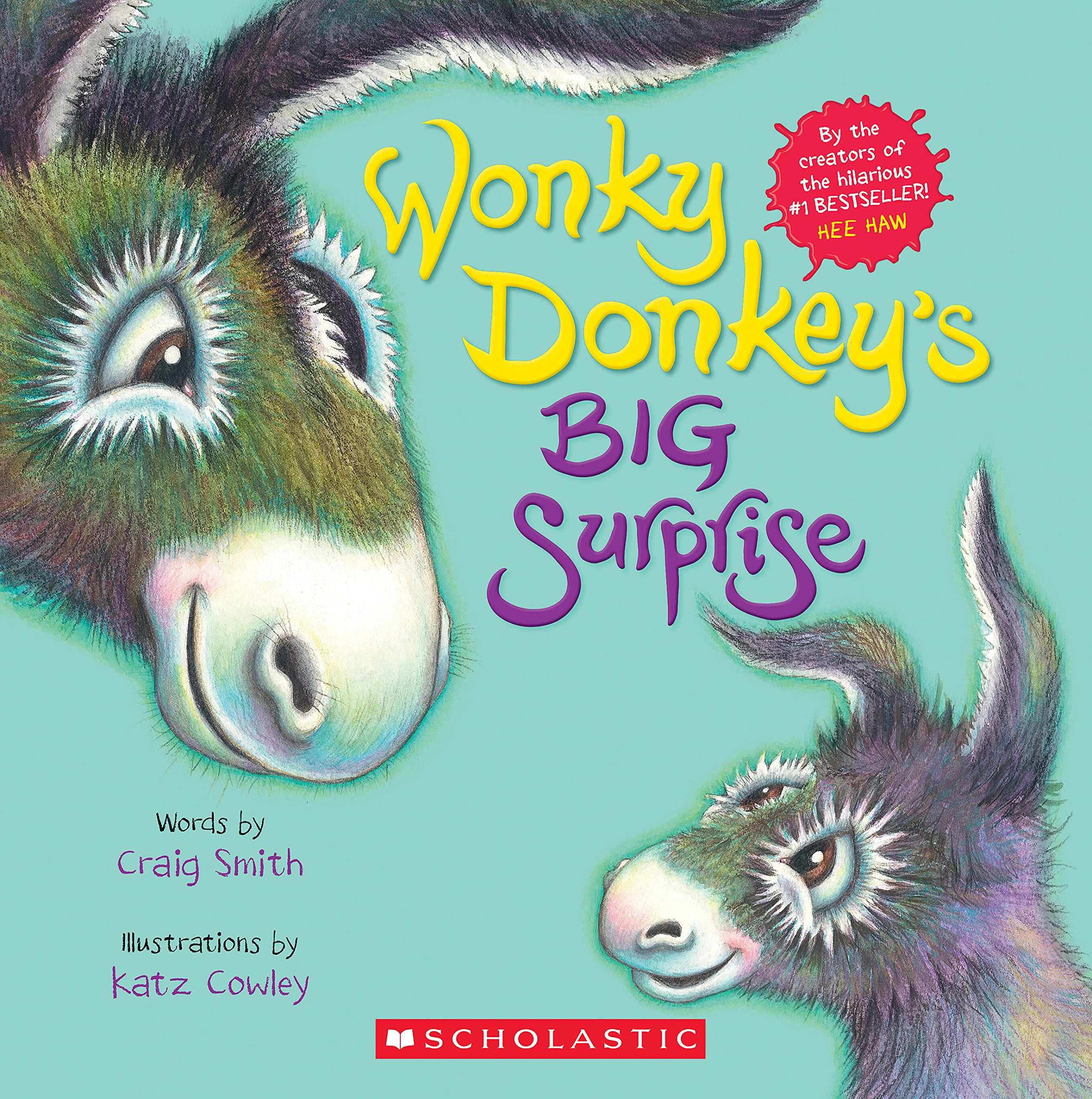 Wonky Donkey's Big Surprise (a Wonky Donkey Book) Non-fiction