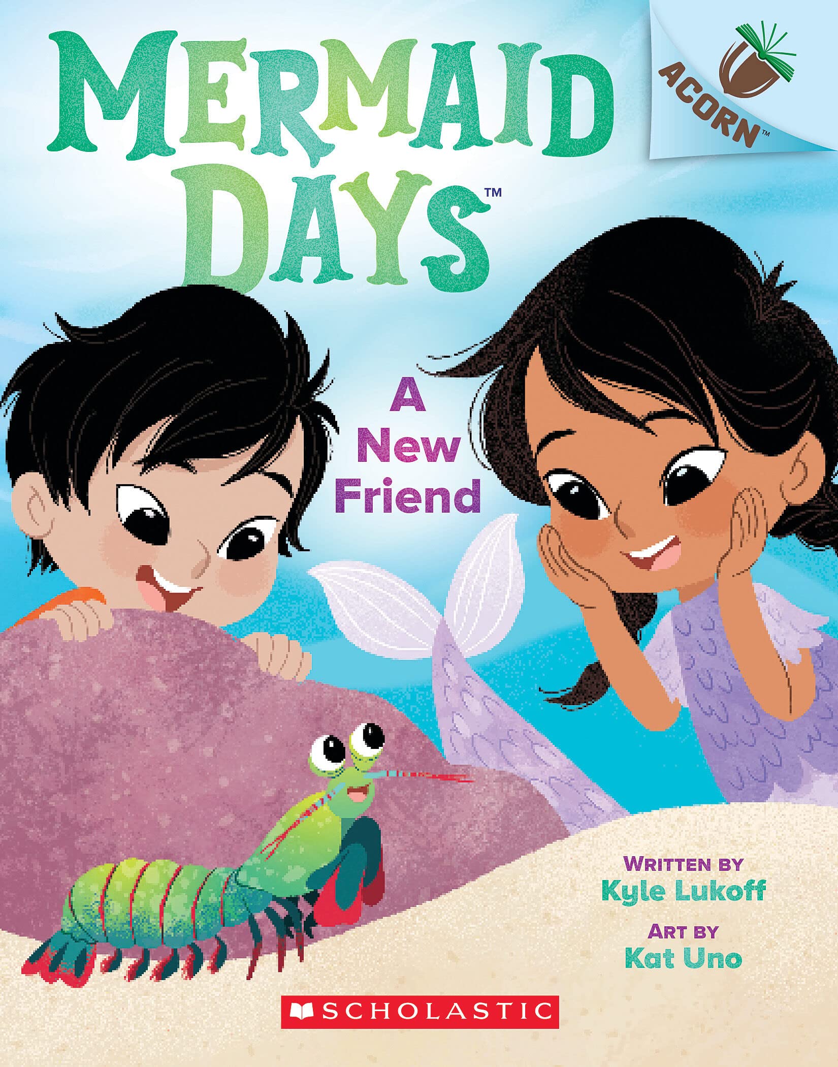 A New Friend: New Friend: an Acorn Book (Mermaid Days: Scholastic Acorn, 3) Non-fiction
