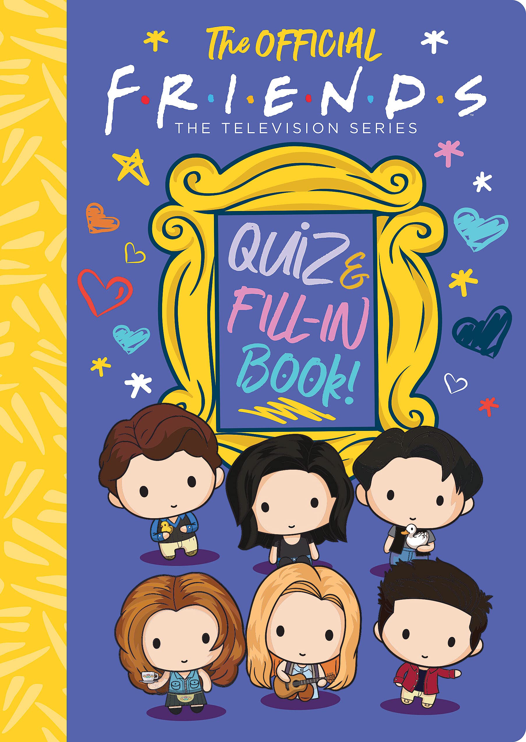 The Official Friends Quiz and Fill-In Book! Non-fiction
