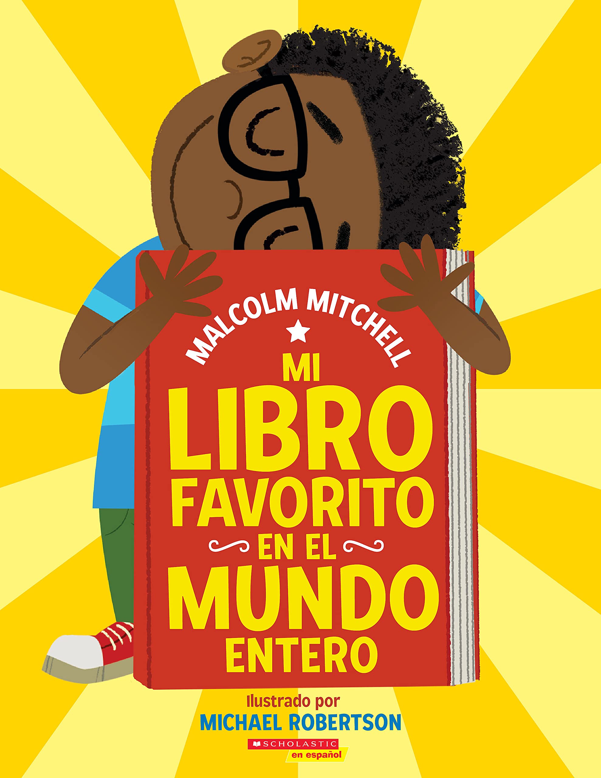 Mi libro favorito en el mundo entero / My Very Favorite Book in the Whole Wide World Novels & Short Stories
