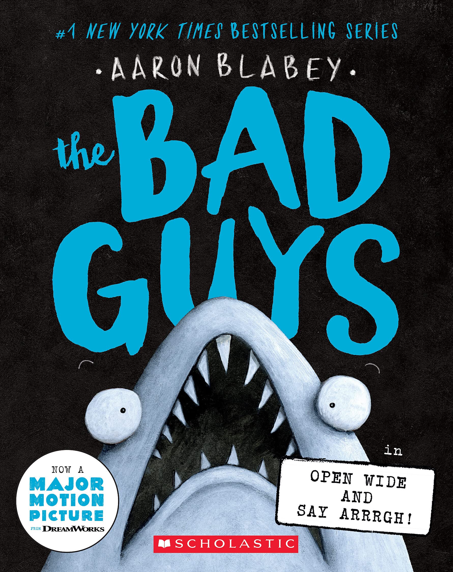 The Bad Guys in Open Wide and Say Arrrgh! (The Bad Guys #15) Manga