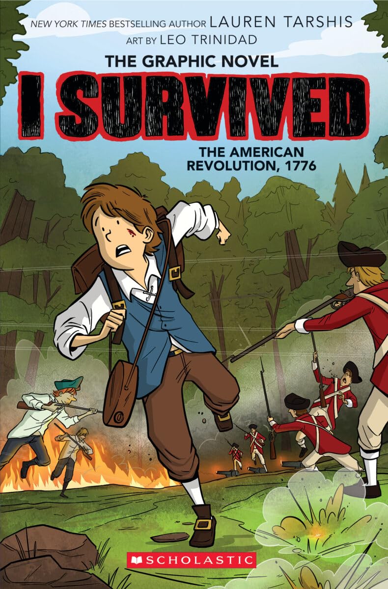I Survived the American Revolution, 1776: Graphic Novel (I Survived, 8, Band 8) Manga