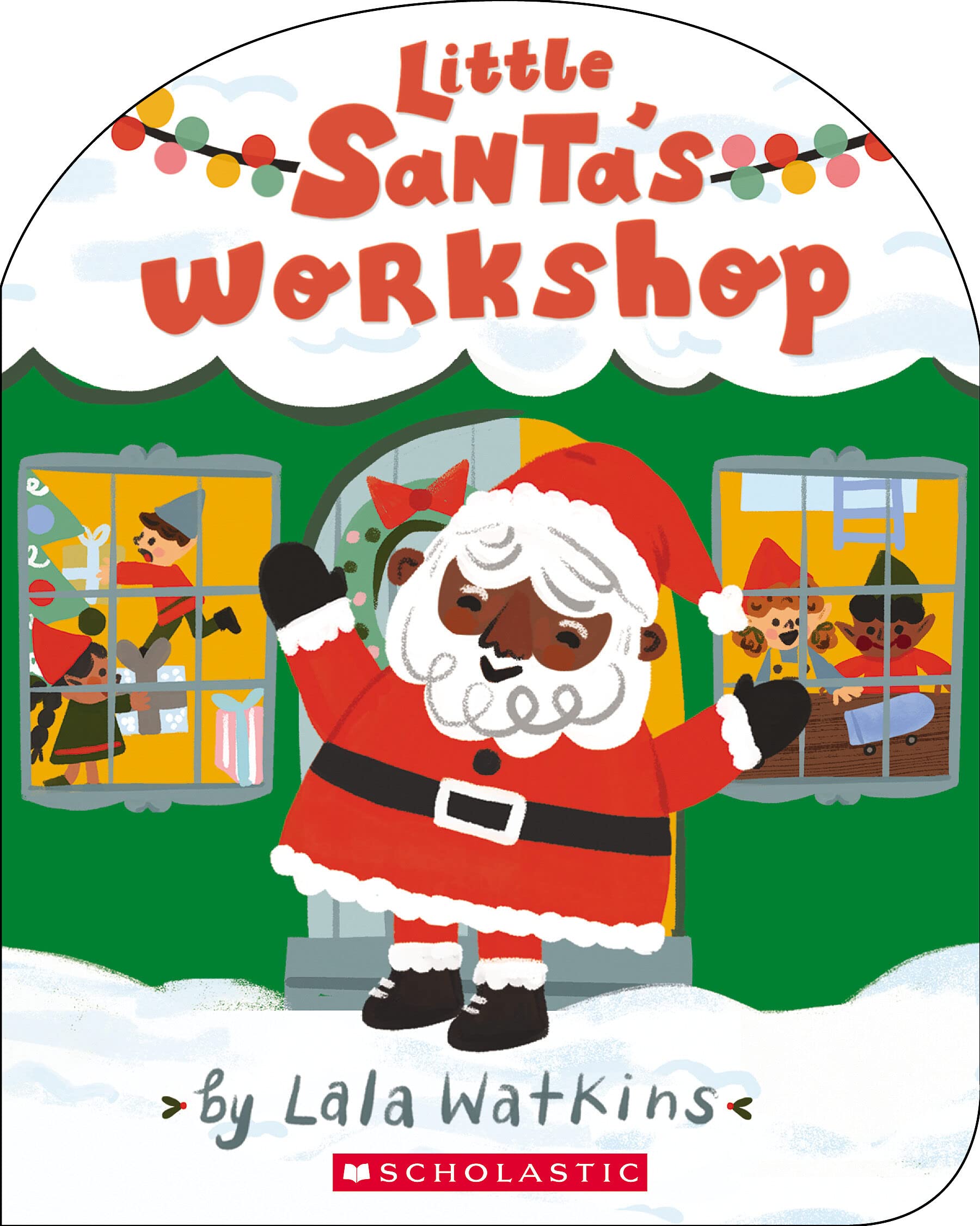 Little Santa's Workshop (a Lala Watkins Book) Parents & Children