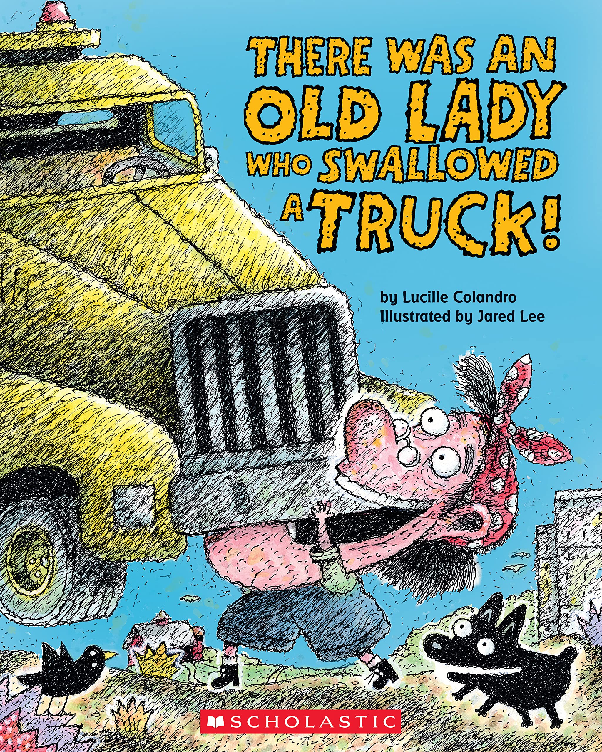 There Was an Old Lady Who Swallowed a Truck! Parents & Children