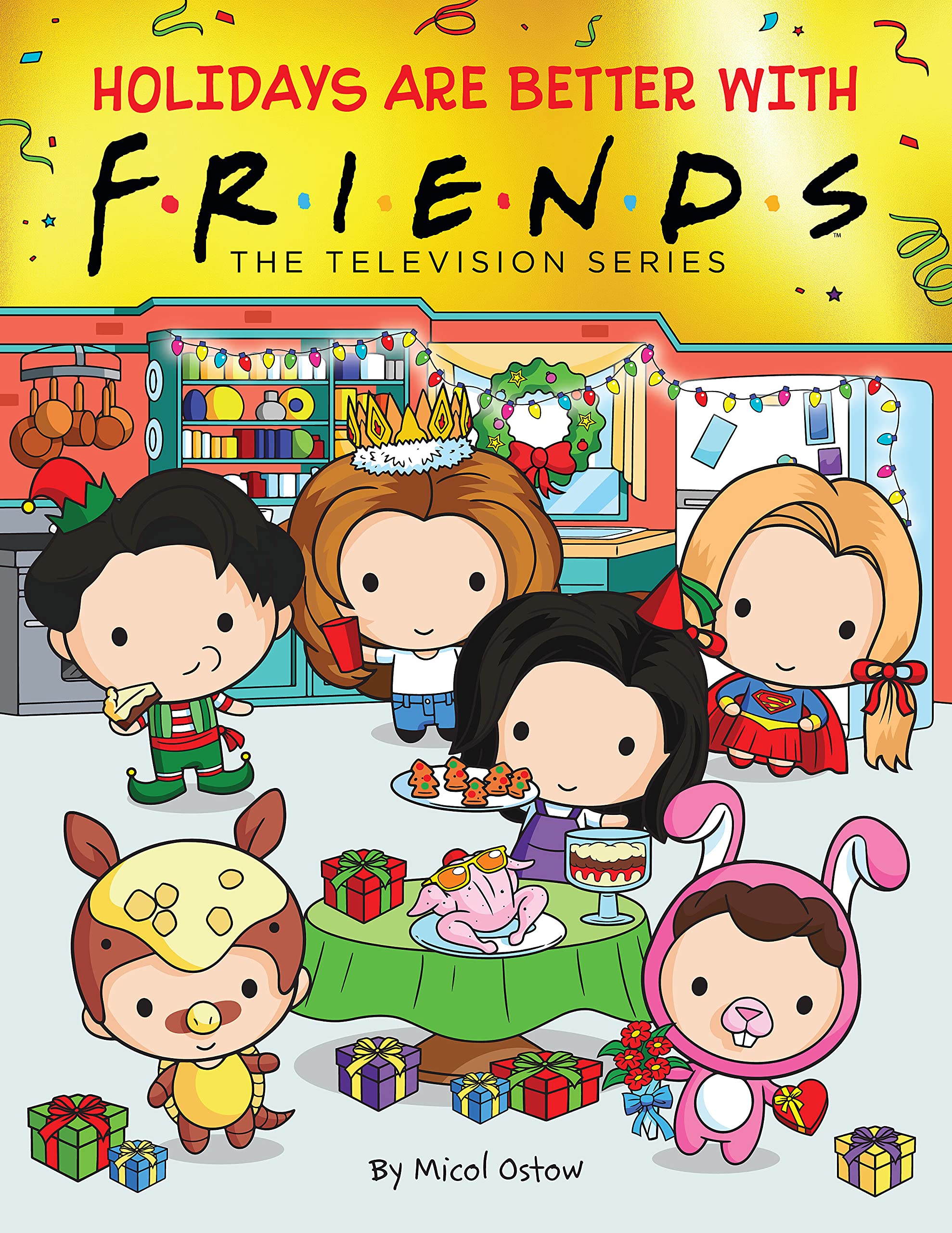Holidays Are Better with Friends (Friends Picture Book) Non-fiction