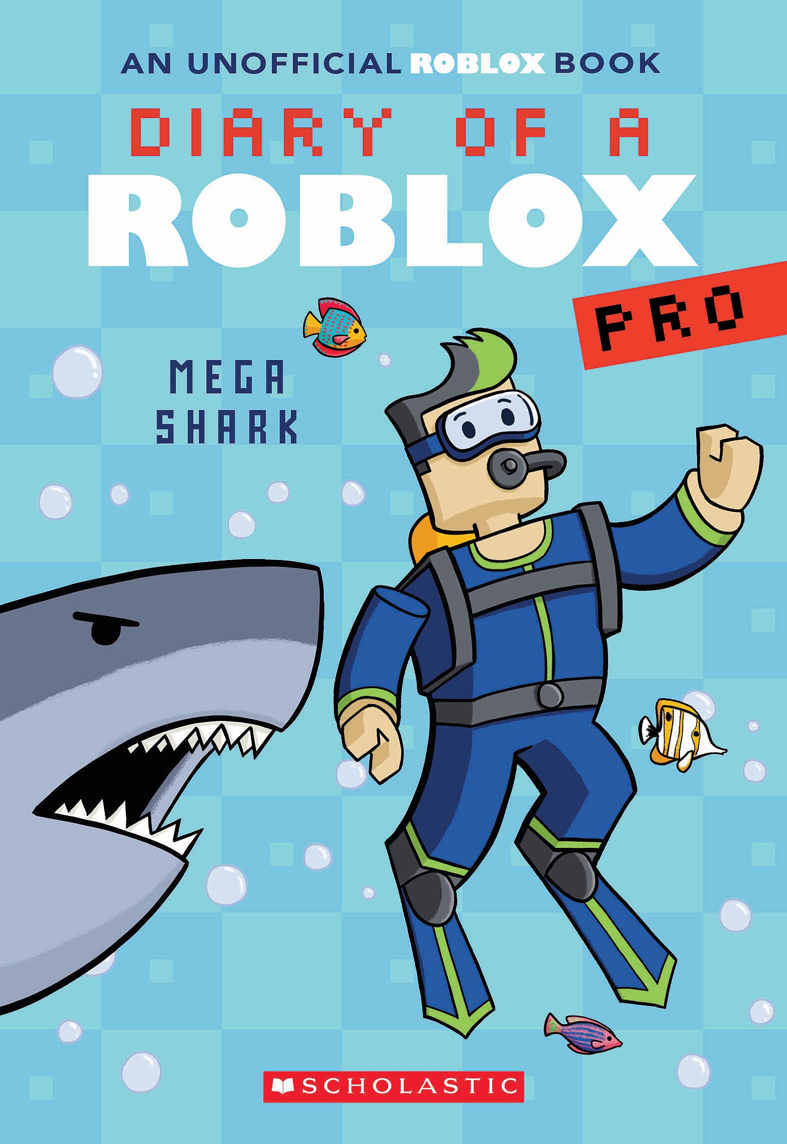 Mega Shark (Diary of a Roblox Pro, 6, Band 6) Novels & Short Stories
