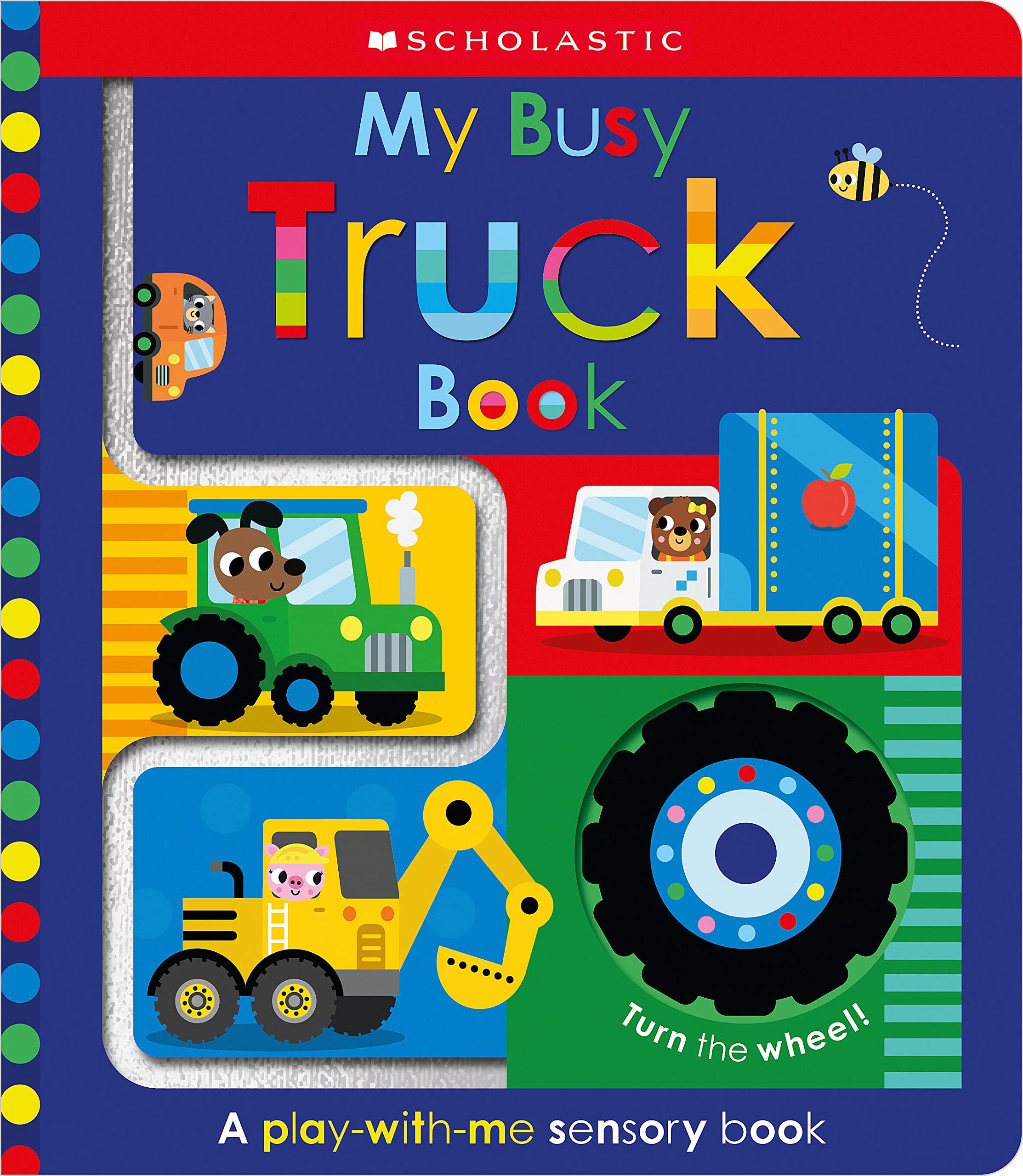 My Busy Truck Book: Scholastic Early Learners (Touch and Explore) Non-fiction