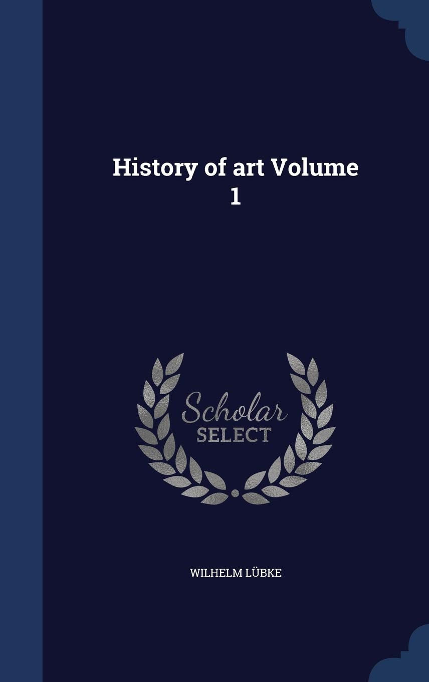 History of art Volume 1 Politics & History