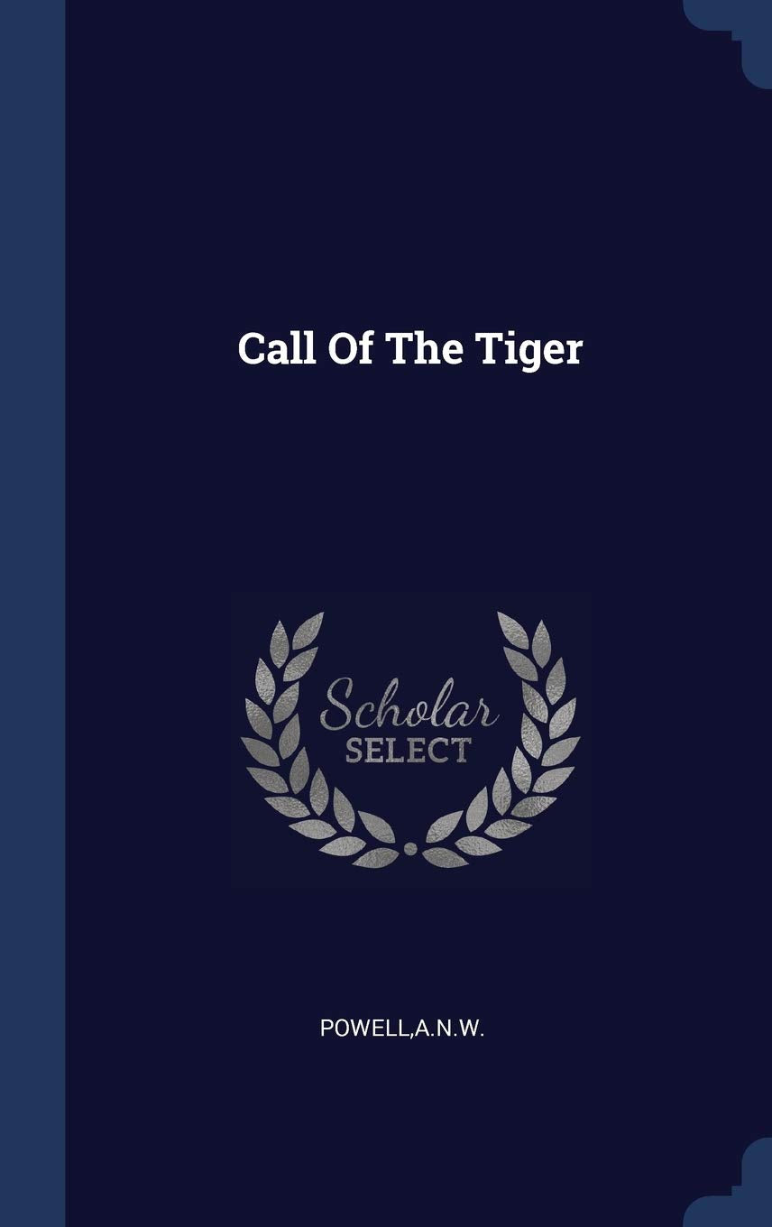 Call Of The Tiger Politics & History