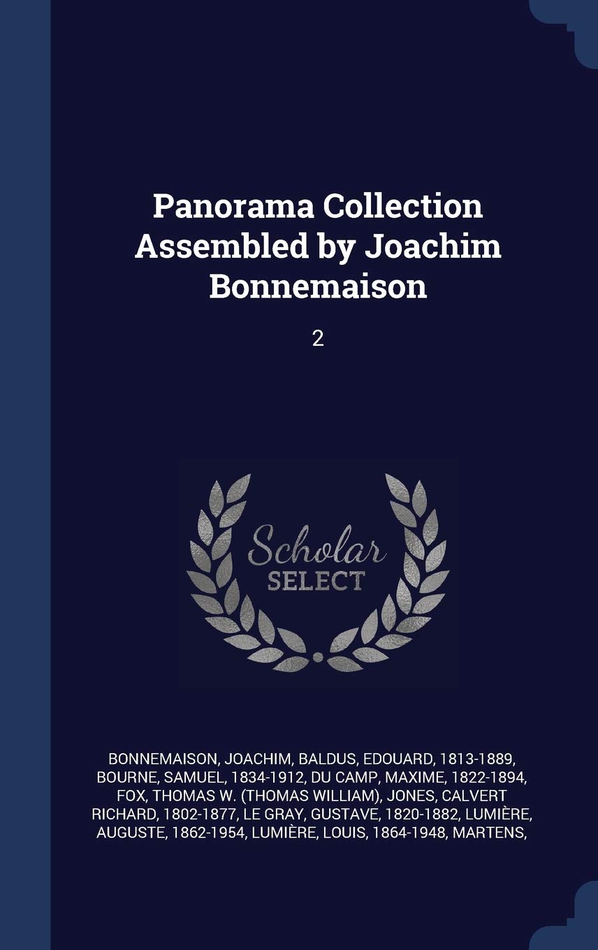 Panorama Collection Assembled by Joachim Bonnemaison: 2 Politics & History