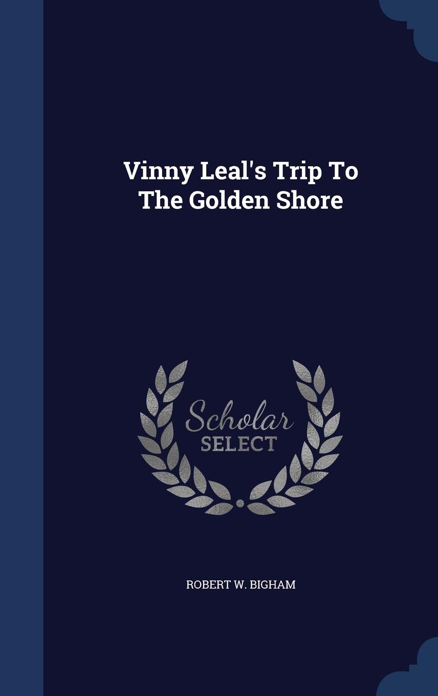 Vinny Leal's Trip To The Golden Shore Politics & History