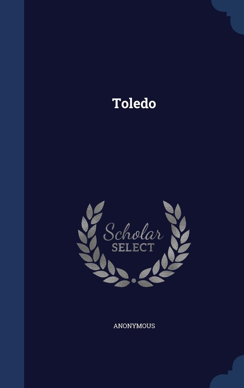Toledo Politics & History