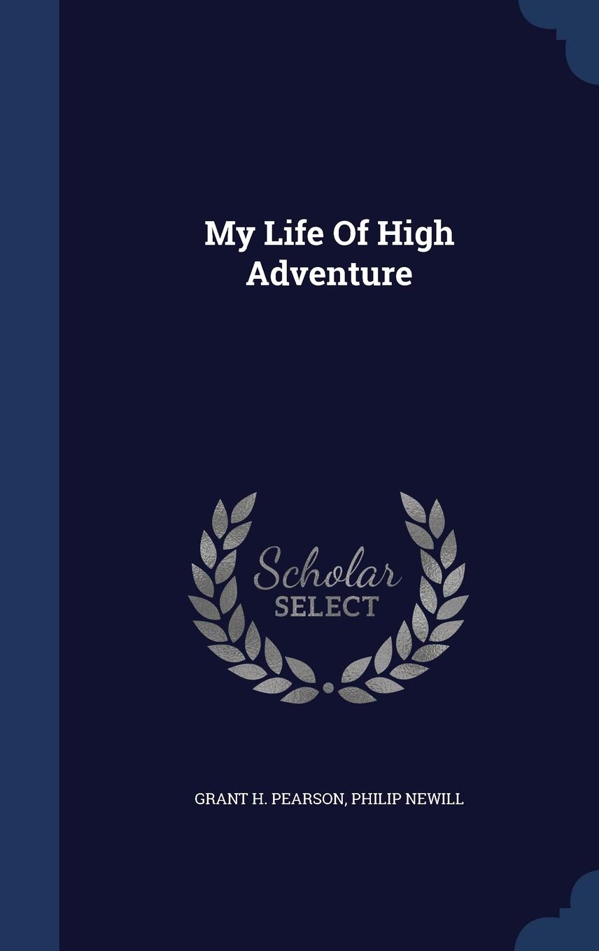My Life Of High Adventure Law