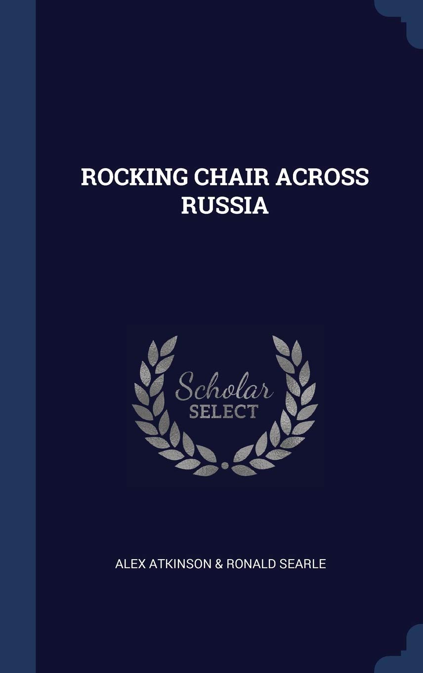 Rocking Chair Across Russia Politics & History