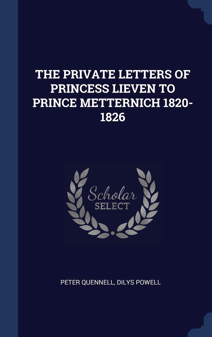 The Private Letters of Princess Lieven T Books