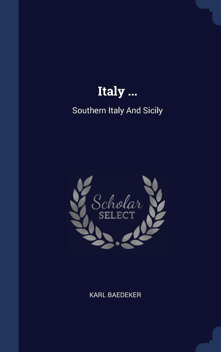 Italy ...: Southern Italy And Sicily Architecture
