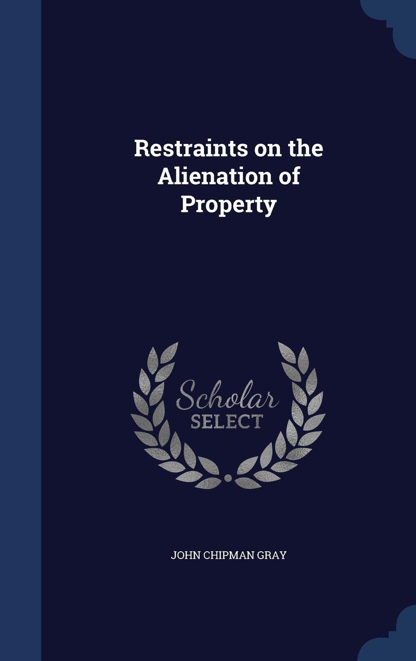 Restraints on the Alienation of Property Law