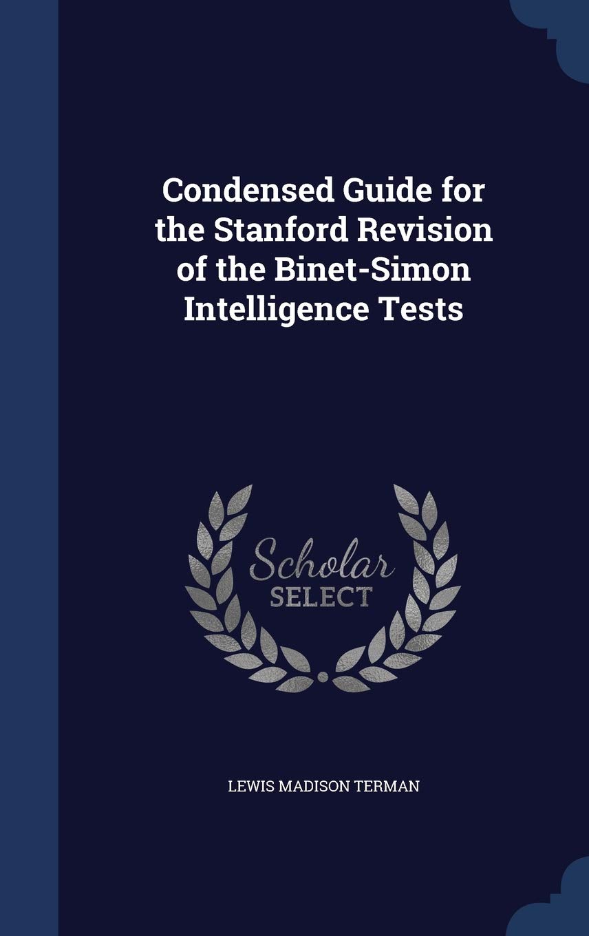 Condensed Guide for the Stanford Revision of the Binet-Simon Intelligence Tests Hobbies & Crafts