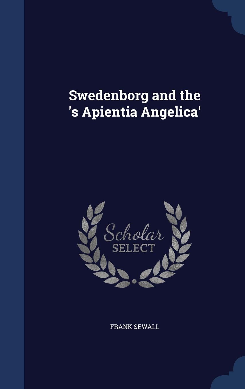 Swedenborg and the 's Apientia Angelica' Politics & History