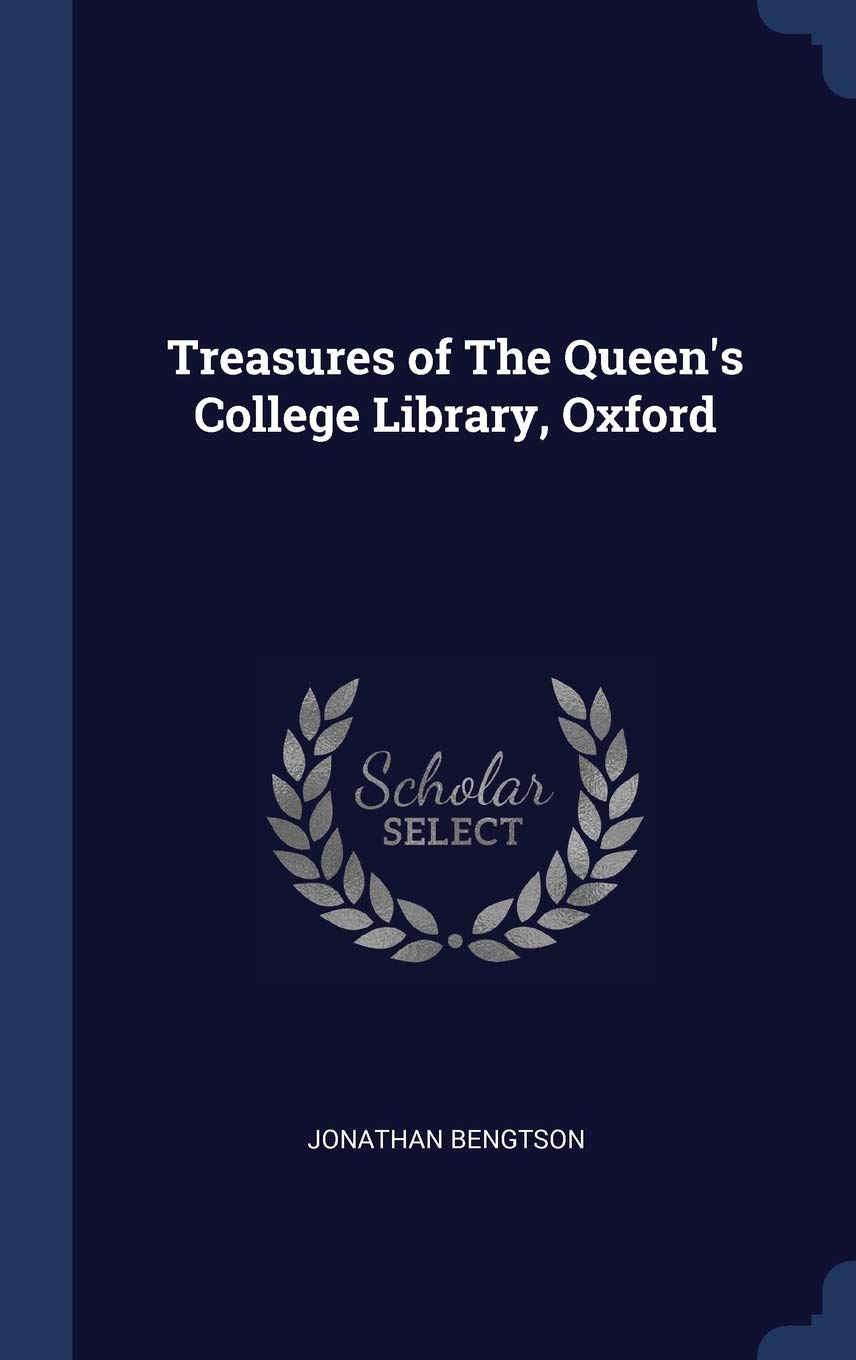 Treasures of The Queen's College Library, Oxford Politics & History
