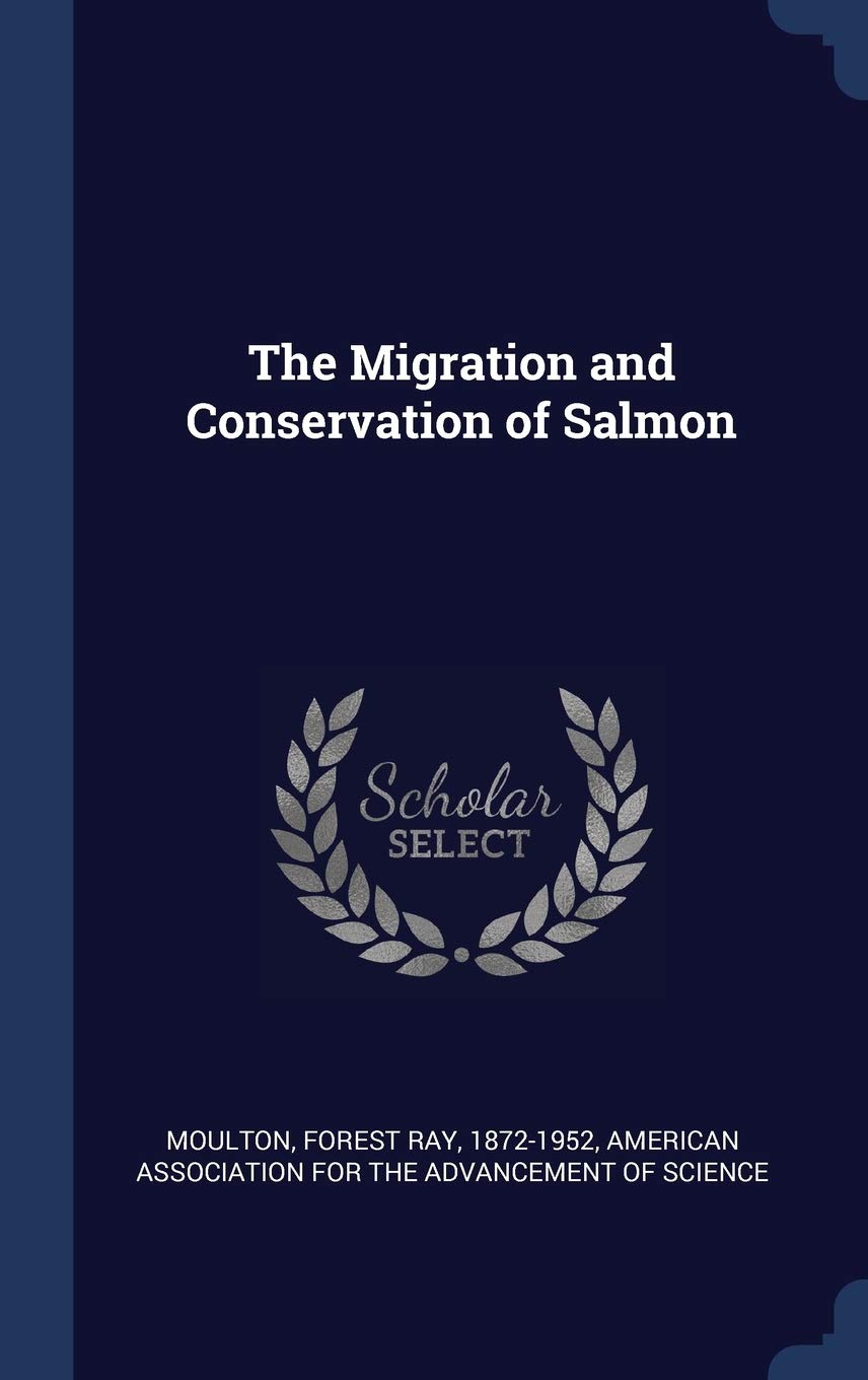 The Migration and Conservation of Salmon Politics & History