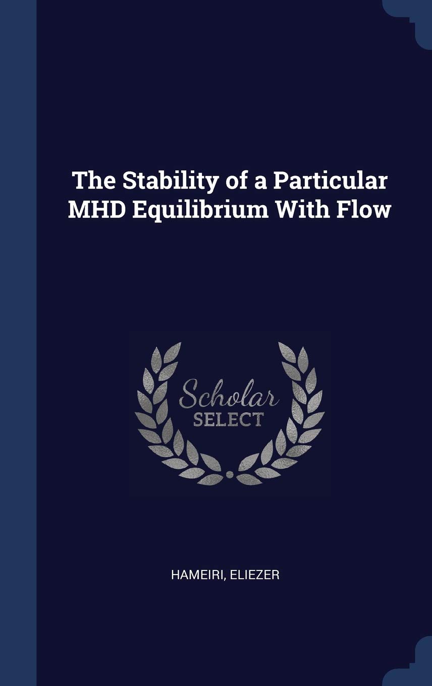 The Stability of a Particular MHD Equilibrium With Flow Politics & History
