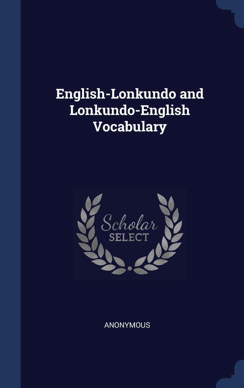 English-Lonkundo and Lonkundo-English Vocabulary Politics & History
