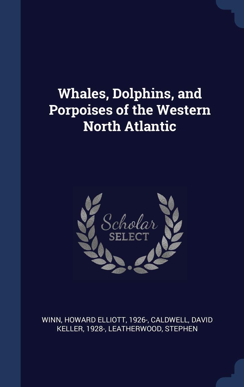 Whales, Dolphins, and Porpoises of the Western North Atlantic Politics & History
