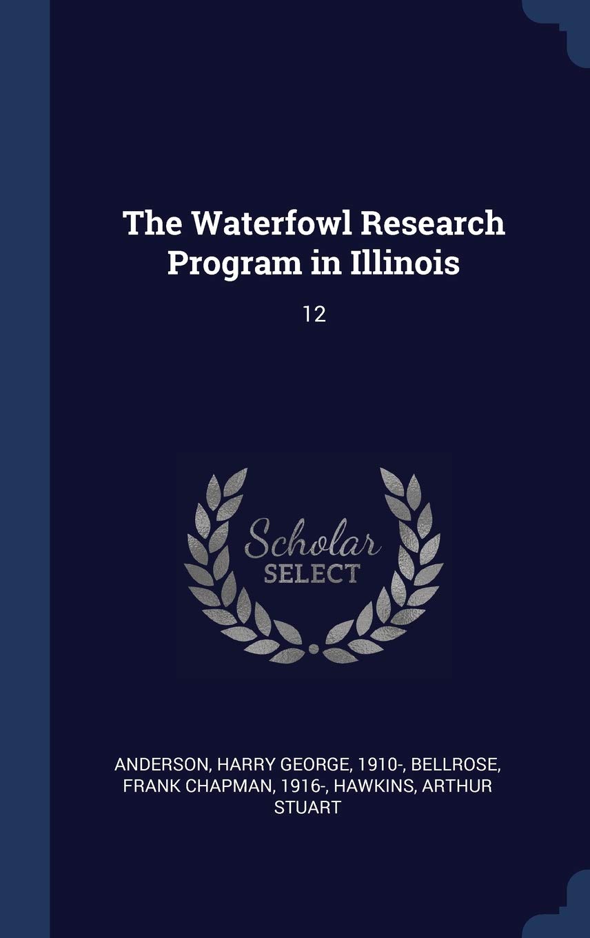 The Waterfowl Research Program in Illinois: 12 Politics & History