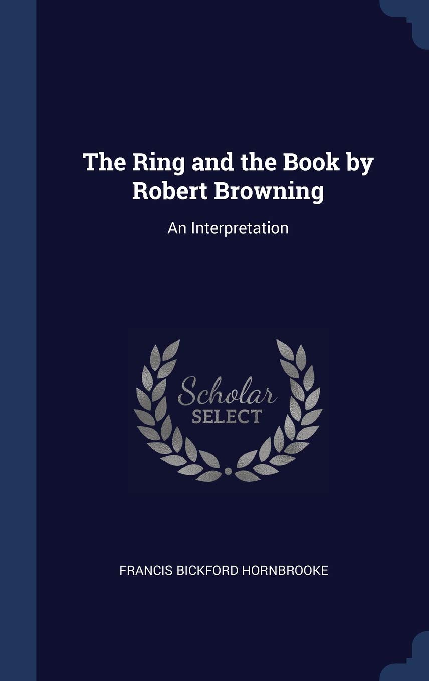 The Ring and the Book By Robert Browning Politics & History