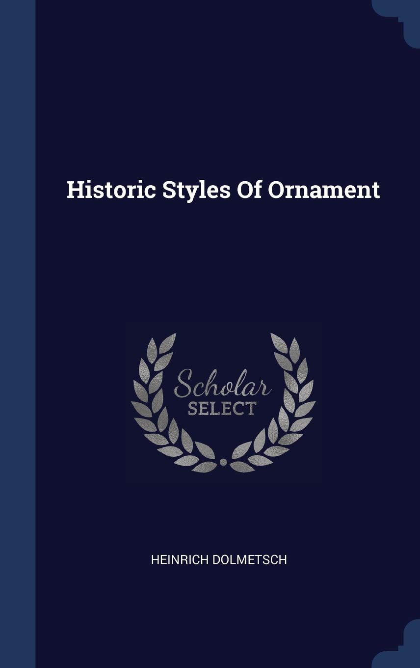 Historic Styles Of Ornament Politics & History