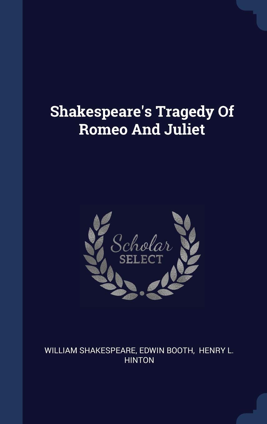 Shakespeare's Tragedy Of Romeo And Juliet Drama