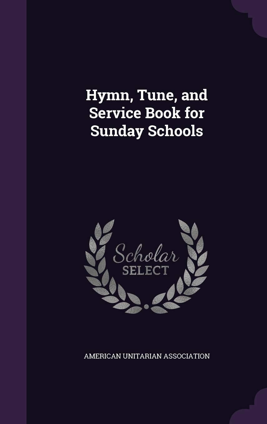 Hymn, Tune, and Service Book for Sunday Schools Politics & History