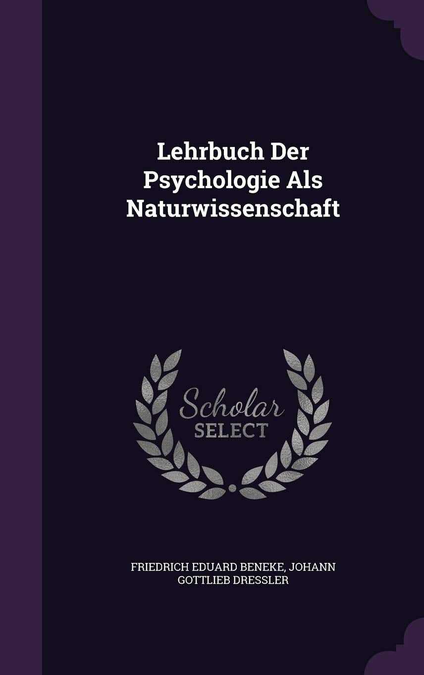Lehrbuch Der Psychologie ALS Naturwissenschaft Politics & History