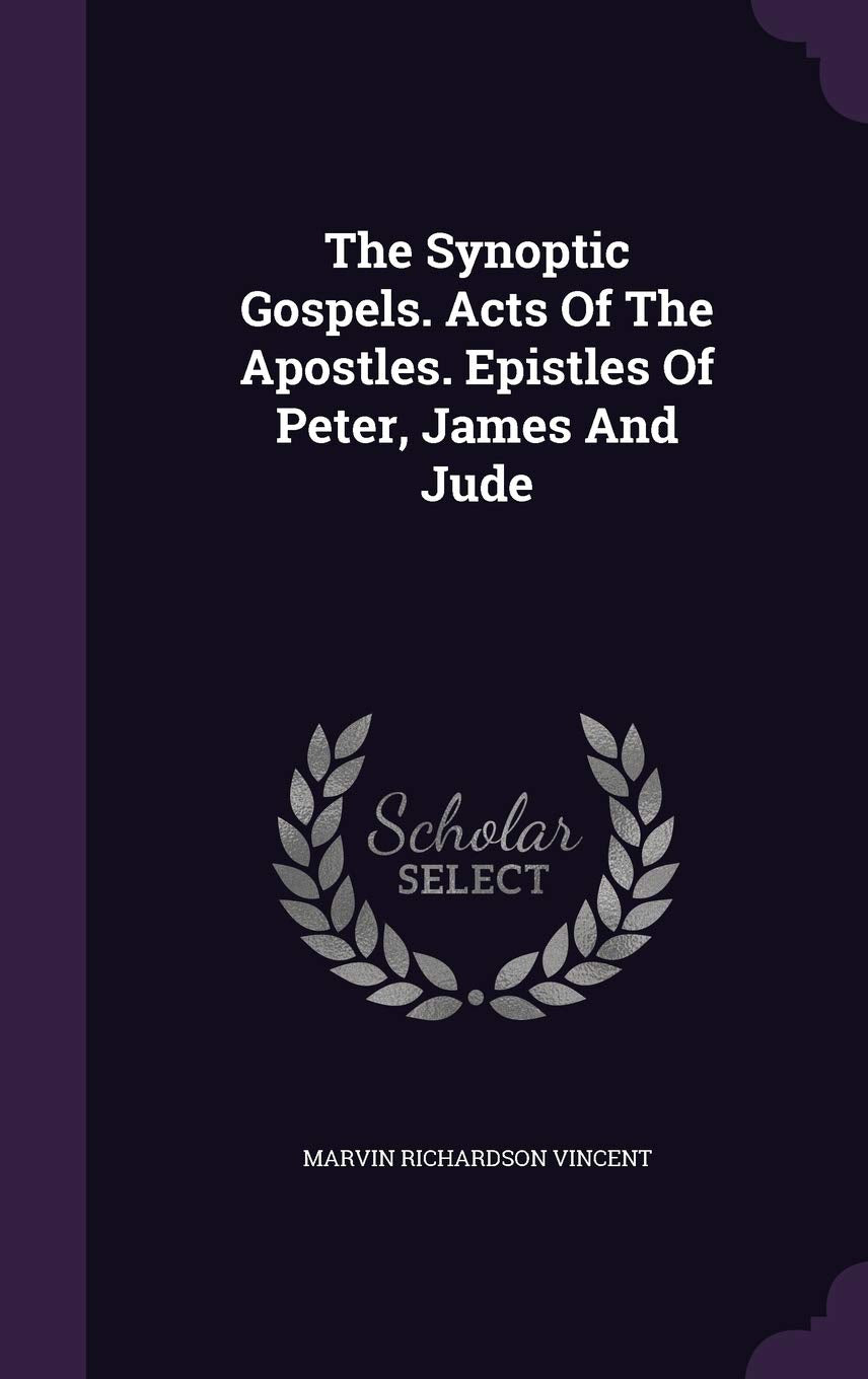 The Synoptic Gospels. Acts of the Apostles. Epistles of Peter, James and Jude Politics & History