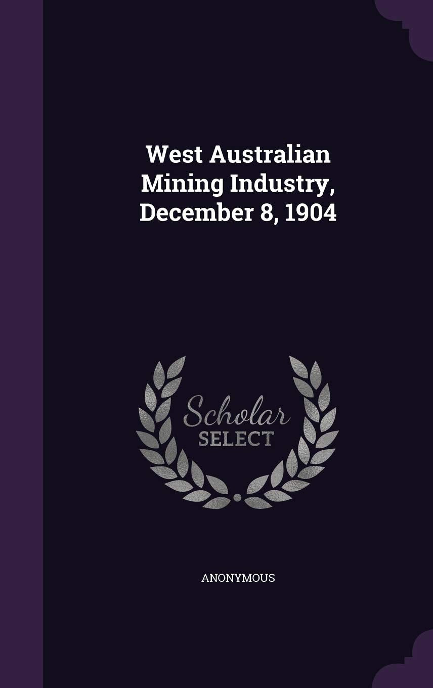 Product Image: West Australian Mining Industry, December 8, 1904